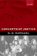 Cover-Bild zum Titel 'Concepts of Justice' von 'D. D. Raphael'