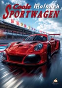 Cover-Bild zum Titel 'Auto Malbuch für Kinder ab 6 Jahren - Coole Sportwagen' von 'Josef Mickey Müller'