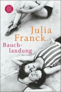 Cover-Bild zum Titel 'Bauchlandung' von 'Julia Franck'