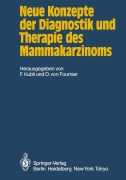 Cover-Bild zum Titel 'Neue Konzepte der Diagnostik und Therapie des Mammakarzinoms' von ''