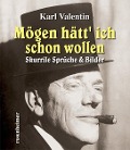 Cover-Bild zum Titel 'Mögen hätt' ich schon wollen' von 'Karl Valentin'