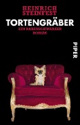 Cover-Bild zum Titel 'Tortengräber' von 'Heinrich Steinfest'