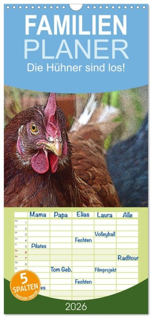 Familienplaner 2026 - Die Hühner sind los! mit 5 Spalten (Wandkalender, 21 x 45 cm) CALVENDO - Lucy M. Laube