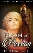 Flash of Passion (The Billionaire and the Beauty, #1) - Deborah Cole