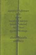 Cover-Bild zum Titel 'Nightmare of the Embryos' von 'Mariella Mehr'