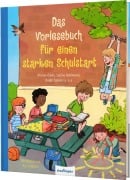 Cover-Bild zum Titel 'Das Vorlesebuch für einen starken Schulstart' von 'Michael Ende, Susanne Glanzner, Christine Nöstlinger, Ursel Scheffler, Patrick Maria Bienstein'