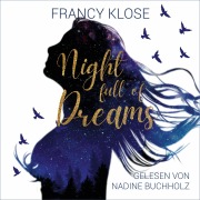 Cover-Bild zum Titel 'Night full of Dreams' von 'Francy Klose'