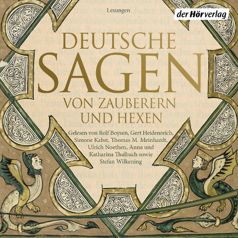 Deutsche Sagen von Zauberern und Hexen - Ludwig Bechstein, Brüder Grimm