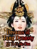 Cover-Bild zum Titel 'Dreams of Tang Dynasty' von 'Di YiCiJieChu'