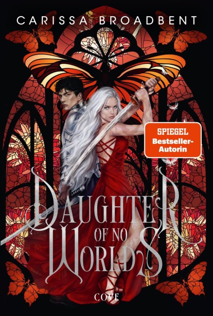 Daughter of No Worlds (War of Lost Hearts 1) - Carissa Broadbent