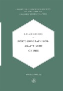 Cover-Bild zum Titel 'Röntgenographisch-Analytische Chemie' von 'Ernst Brandenberger'