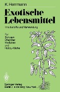 Cover-Bild zum Titel 'Exotische Lebensmittel' von 'K. Herrmann'