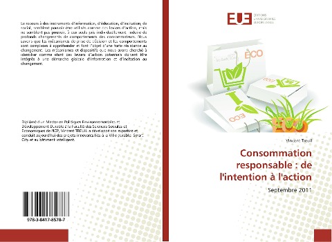 Consommation responsable : de l'intention à l'action - Vincent Treuil