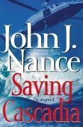 Saving Cascadia - John J. Nance