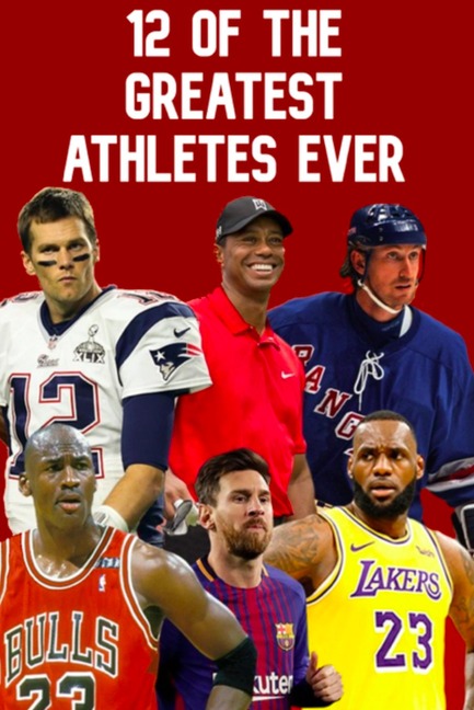 12 Of The Greatest Athletes Ever - F, P