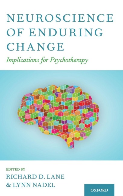 Neuroscience of Enduring Change - 