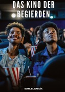 Cover-Bild zum Titel 'Das Kino der Begierden' von 'Manuel García'