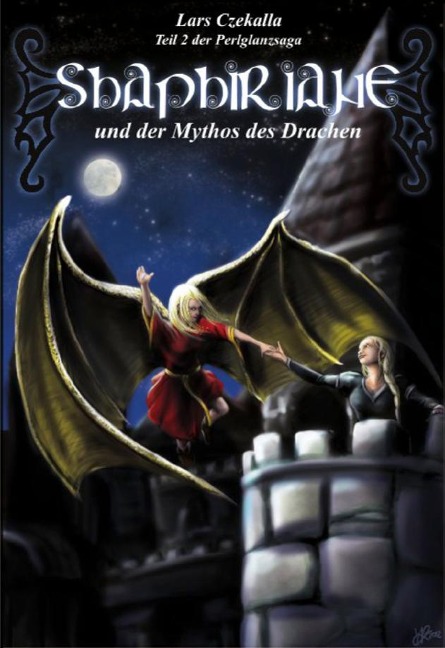 Shaphiriane und der Mythos des Drachen - Lars Czekalla