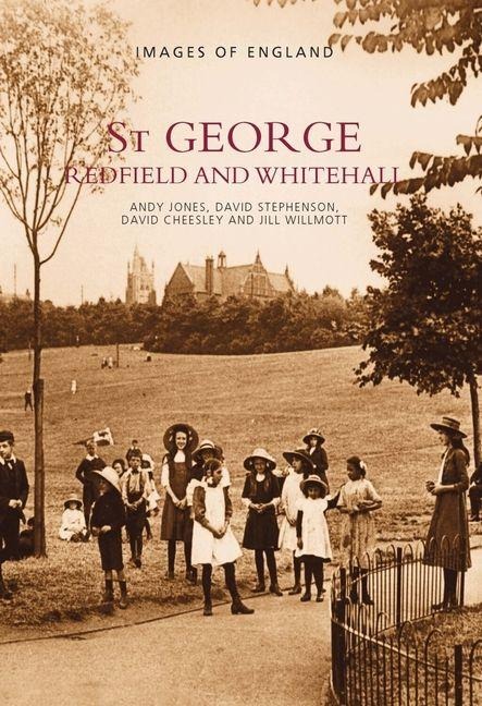 St George, Redfield and Whitehall - Dave Cheesley, David Cheesley, Andy Jones, David Stephenson, Jill Wilmott