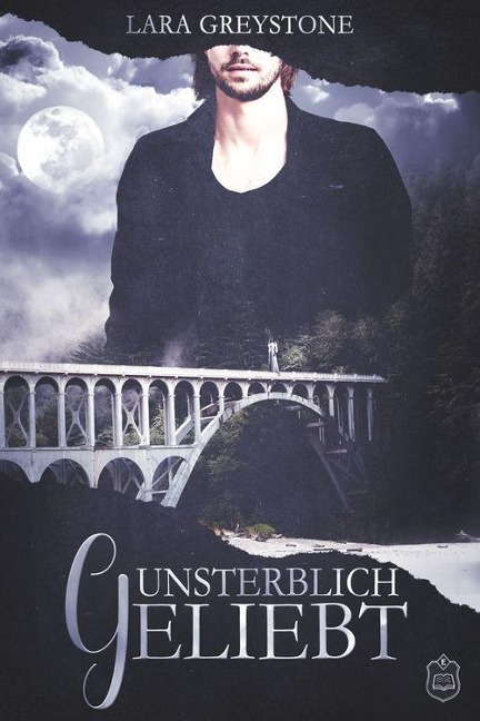 Unsterblich geliebt - Lara Greystone