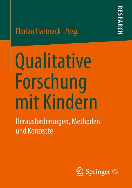 Qualitative Forschung mit Kindern - 