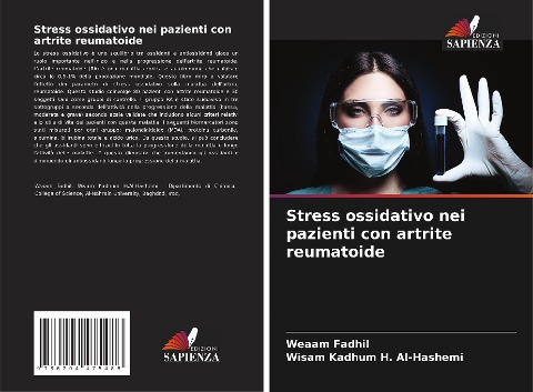 Stress ossidativo nei pazienti con artrite reumatoide - Weaam Fadhil, Wisam Kadhum H. Al-Hashemi