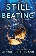 Cover-Bild zum Titel 'Still Beating' von 'Jennifer Hartmann'
