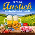Cover-Bild zum Titel 'Anstich -Kommissar Pascha Zeki Demirbilek' von 'Su Turhan'