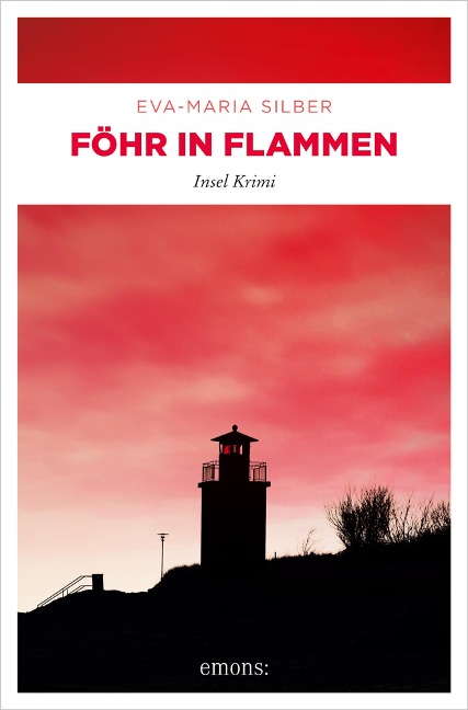 Föhr in Flammen - Eva-Maria Silber