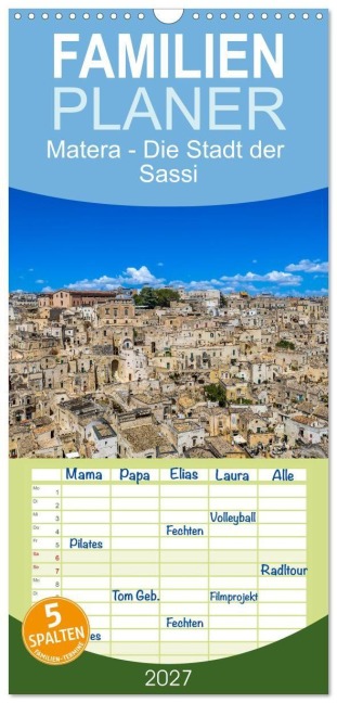 Familienplaner 2027 - Matera - Die Stadt der Sassi mit 5 Spalten (Wandkalender, 21 x 45 cm) CALVENDO - Dieter Meyer