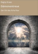 Cover-Bild zum Titel 'Dämonentreue' von 'Dagny Kraas'