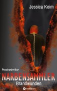 Cover-Bild zum Titel 'Narbensammler' von 'Jessica Keim'