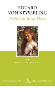 Cover-Bild zum Titel 'Fräulein Rosa Herz' von 'Eduard Von Keyserling'