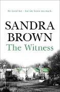 Cover-Bild zum Titel 'The Witness' von 'Sandra Brown'