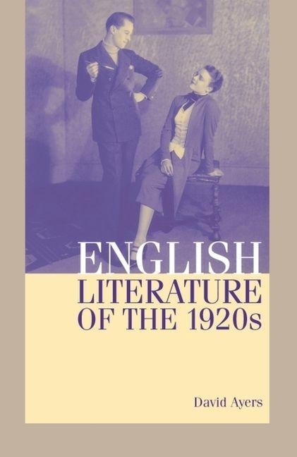 English Literature of the 1920s - David Ayers