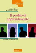 Cover-Bild zum Titel 'Il profilo di apprendimento. Conoscere per differenziare' von ''