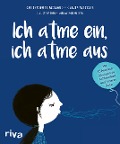 Cover-Bild zum Titel 'Ich atme ein, ich atme aus' von 'Christopher Willard, Olivia Weisser'