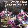 Oscar Peterson Trio plays the Standards - Oscar Peterson Trio