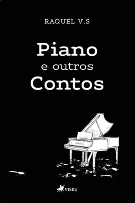 Piano e outros contos - Raquel V. S