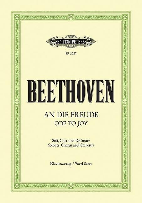 Ode to Joy -- Final Movement of Symphony No. 9 in D Minor Op. 125 (Vocal Score) - Ludwig van Beethoven, Richard Hofmann
