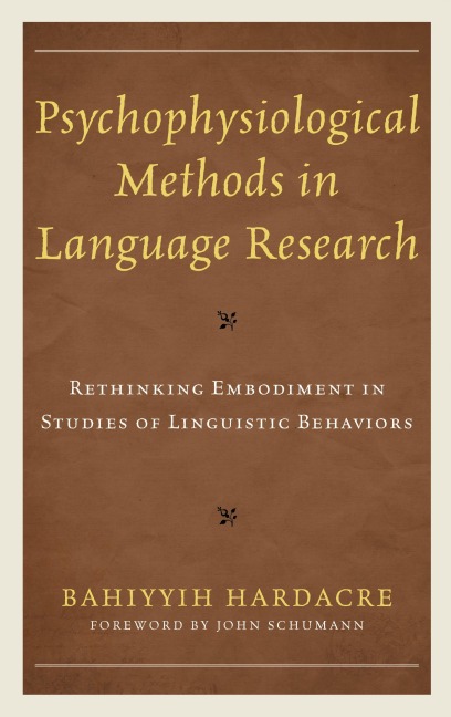 Psychophysiological Methods in Language Research - Bahiyyih Hardacre