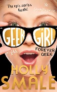 Cover-Bild zum Titel 'Forever Geek' von 'Holly Smale'