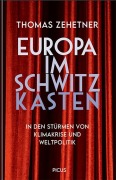 Cover-Bild zum Titel 'Europa im Schwitzkasten' von 'Thomas Zehetner'