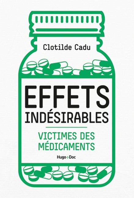 Effets indésirables - Clotilde Cadu