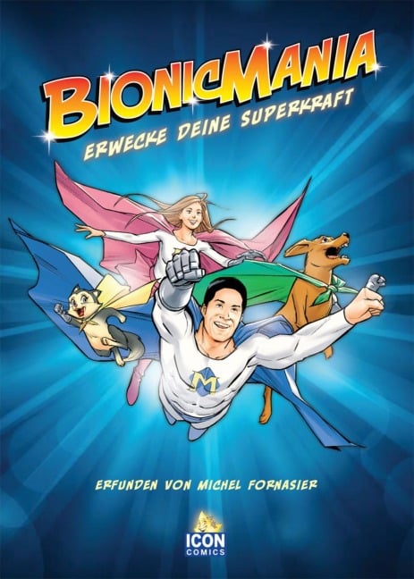 Bionicmania (deutsch) - David Boller, Michel Fornasier