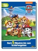 Cover-Bild zum Titel 'PAW Patrol: Noch 5 Minuten bis zum Schlafengehen' von 'Claudia Weber'
