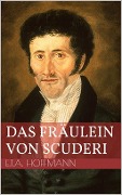 Cover-Bild zum Titel 'Das Fräulein von Scuderi' von 'Ernst Theodor Amadeus Hoffmann'