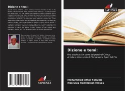 Cover-Bild zum Titel 'Dizione e temi:' von 'Mohammed Attai Yakubu, Ifeoluwa Remilekun Moses'