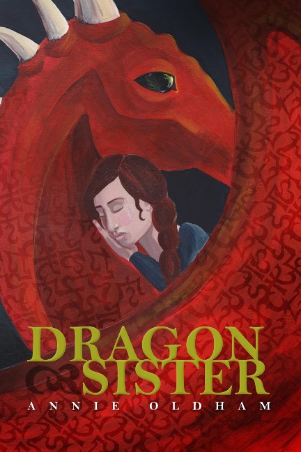 Dragon Sister - Annie Oldham