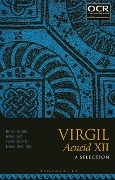 Cover-Bild zum Titel 'Virgil Aeneid XII: A Selection' von ''